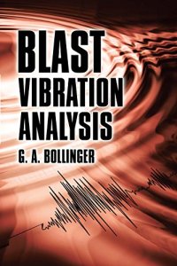 Blast Vibration Analysis.