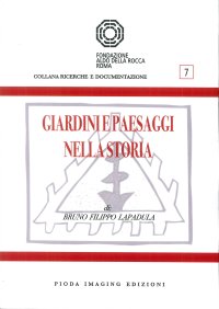 Giardini e Paessaggi nella Storia.