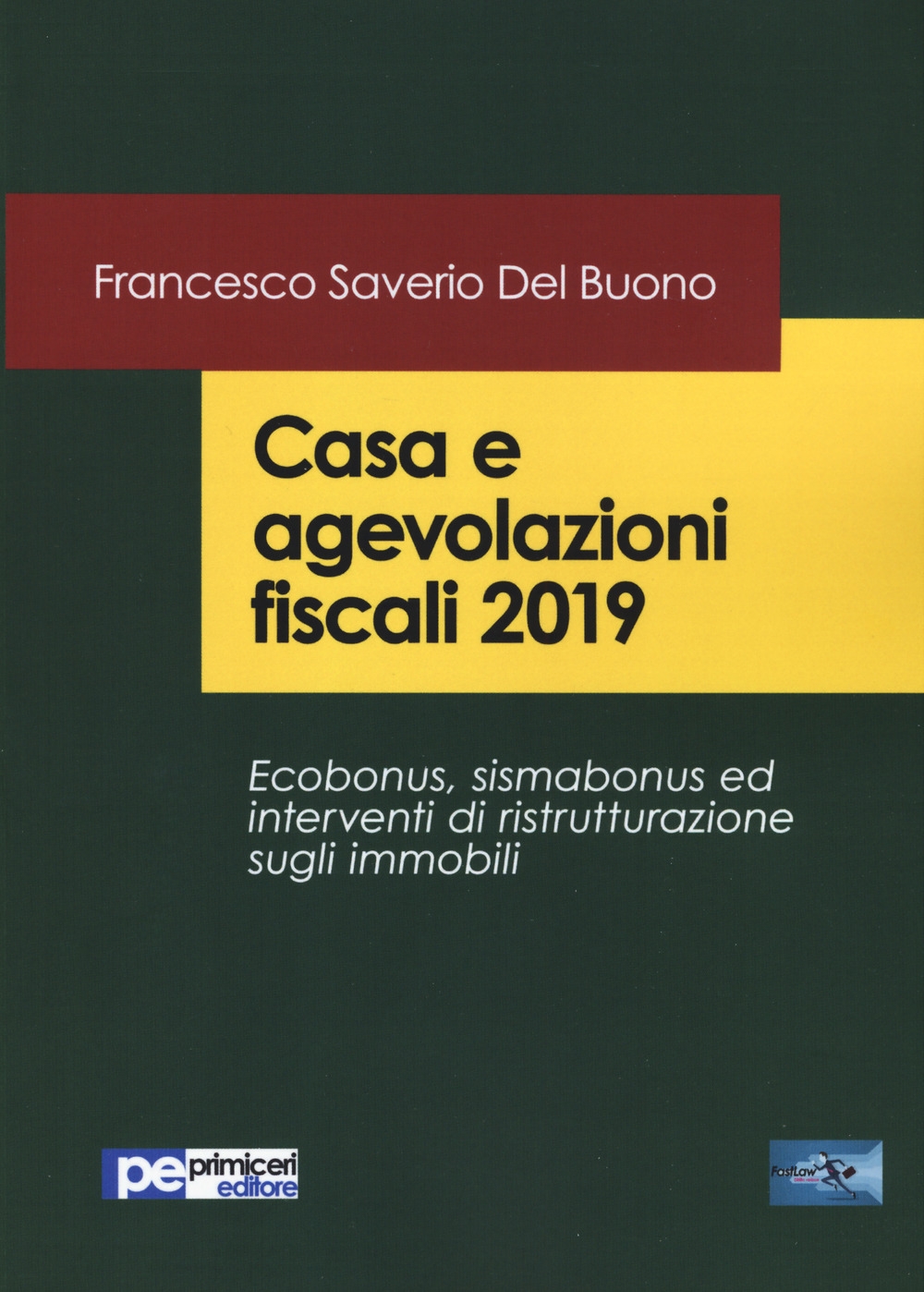 Casa e agevolazioni fiscali