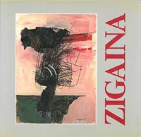 Giuseppe Zigaina: Peintures Et Gouaches 1960-1980
