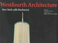 Westfourth Architecture. New York Calls Bucharest