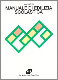 Manuale di edilizia scolastica