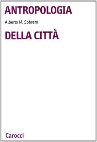 Antropologia della città
