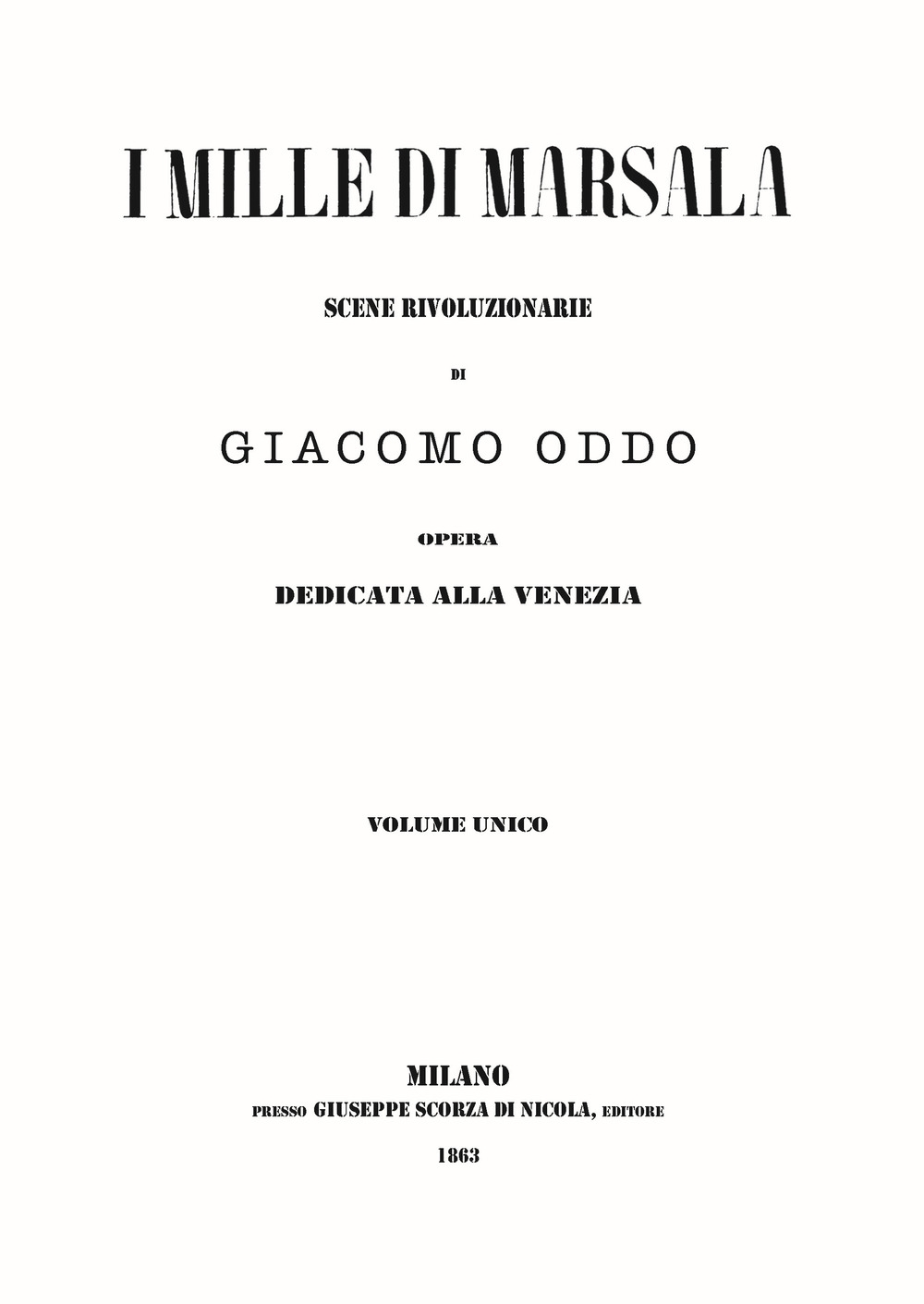 I mille di Marsala. Scene rivoluzionarie I mille di Marsala. Scene rivoluzionarie