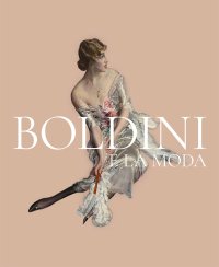 Boldini e la Moda.