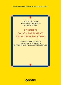 I disturbi da comportamenti focalizzati