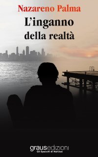 L'inganno della realtà