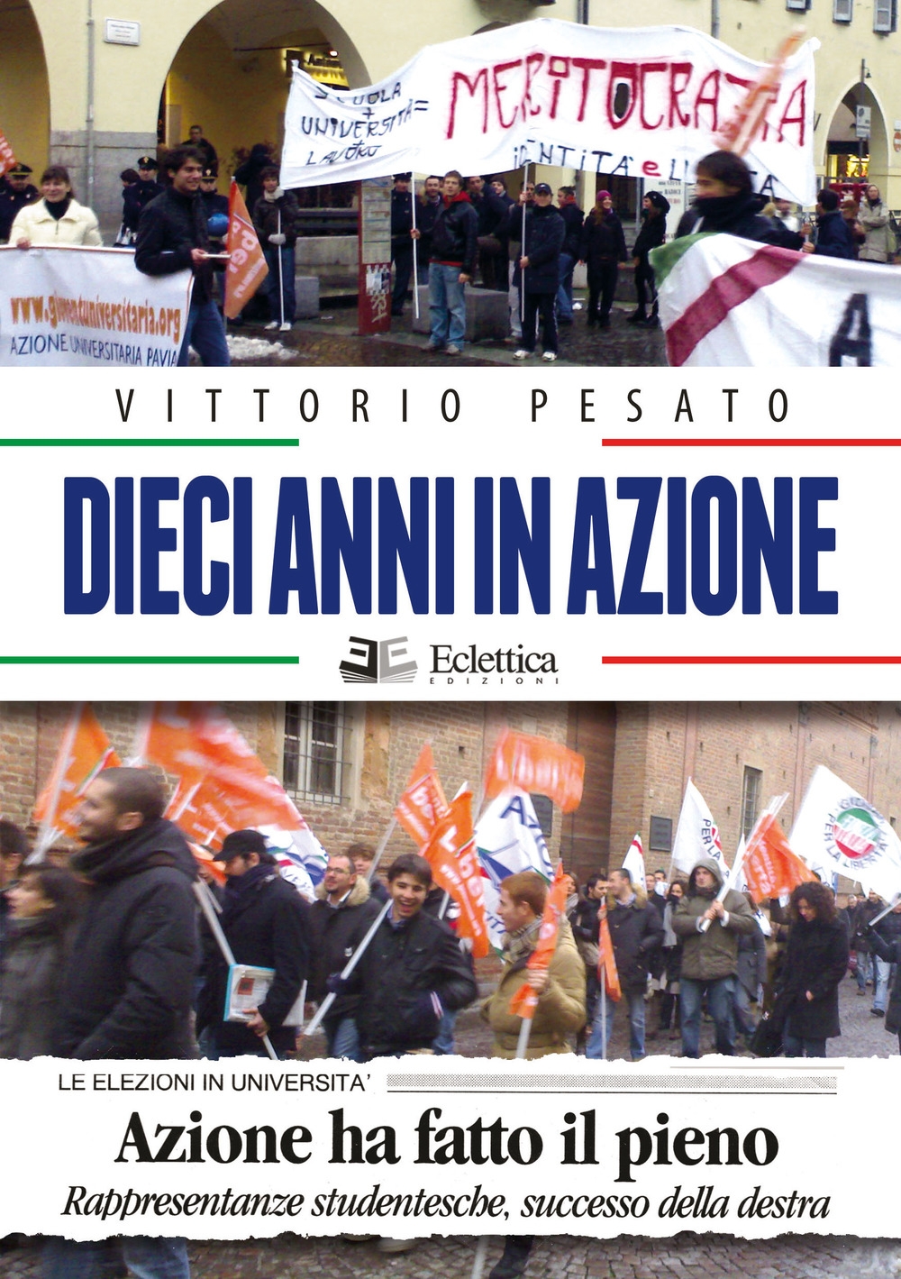 Dieci Anni in Azione Dieci Anni in Azione