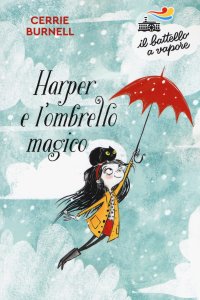 Harper e l'ombrello magico. Nuova ediz
