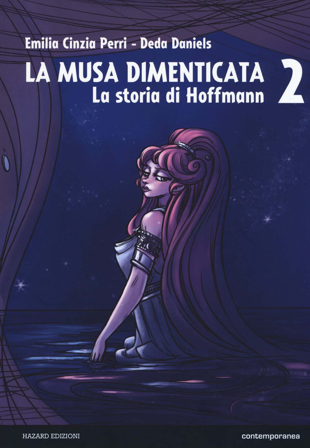 La musa dimenticata. La storia di Hoffmann. Vol. 2 La musa dimenticata. La storia di Hoffmann. Vol. 2