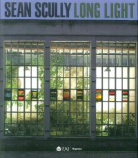 Sean Scully. Long light.