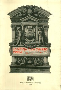 La spezia e la sua provincia