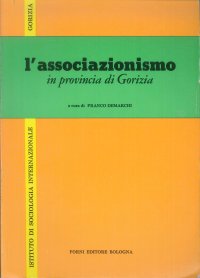 L'Associazionismo in provincia di Gorizia.