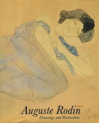 Auguste Rodin. Drawings and Watercolors