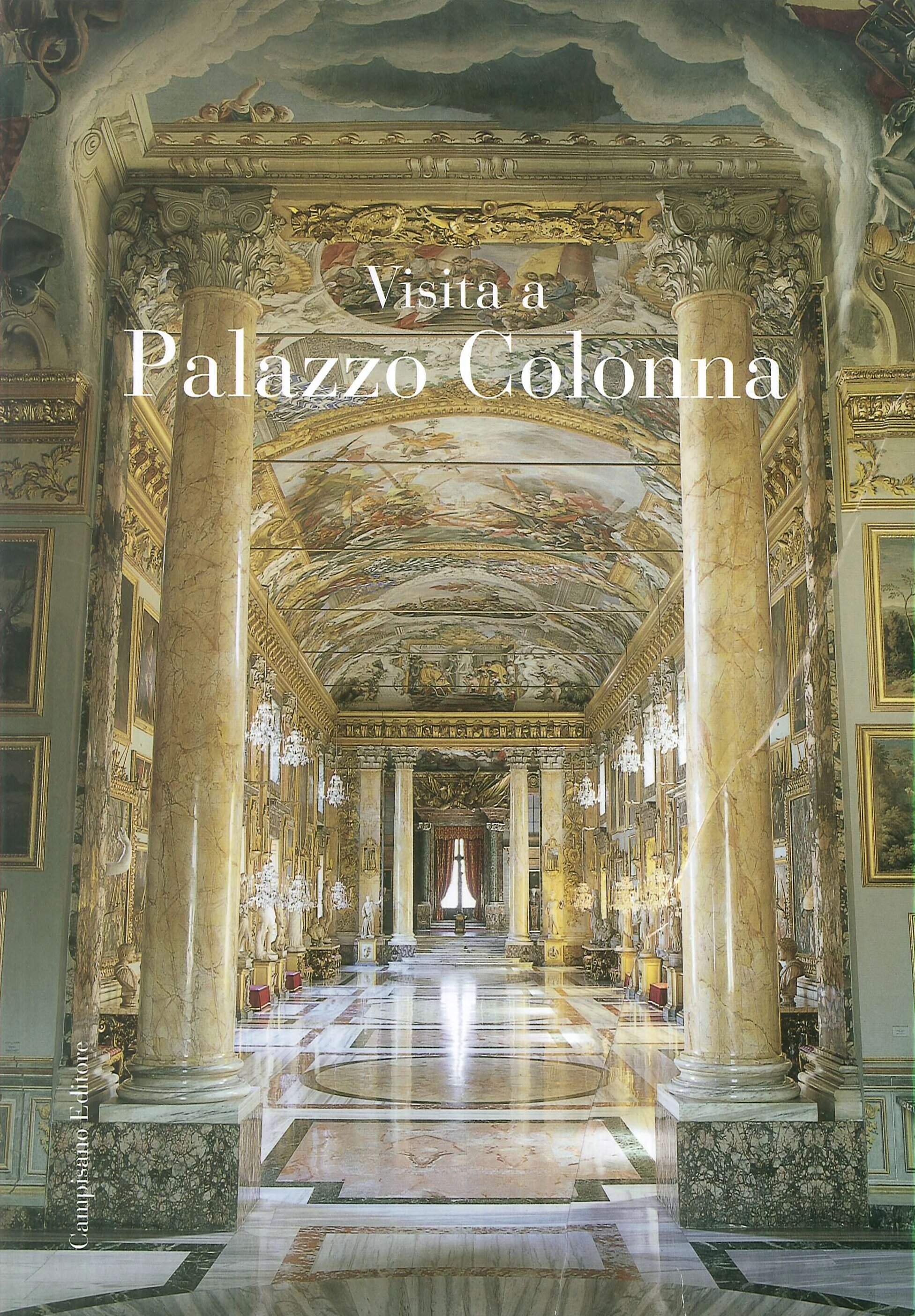 Visita a Palazzo Colonna Visita a Palazzo Colonna