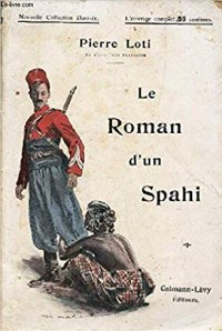 Le Roman d'Un Spahi