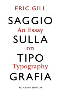 Saggio sulla tipografia-An essay on typography. Ediz. illustrata
