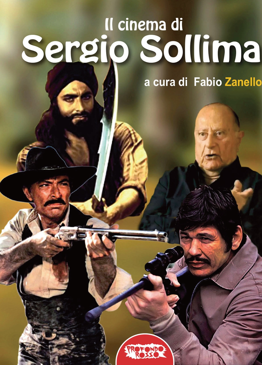 Il Cinema di Sergio Sollima Il Cinema di Sergio Sollima