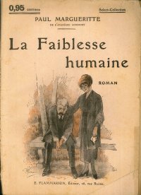 La Faiblesse humaine. Roman.