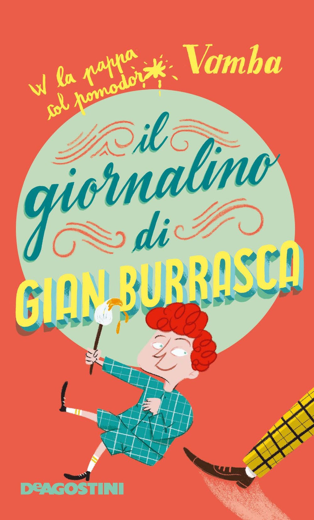 Il giornalino di Gian Burrasca Il giornalino di Gian Burrasca