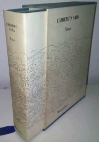 Umberto Saba. Tutte le prose
