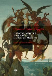 Demoni, mostri e meraviglie alla fine del medioevo