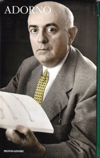 Adorno. Metafisica. Teoria Estetica