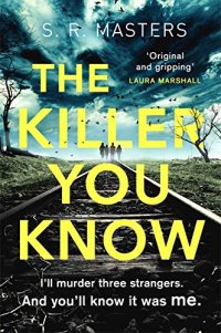 Killer You Know.