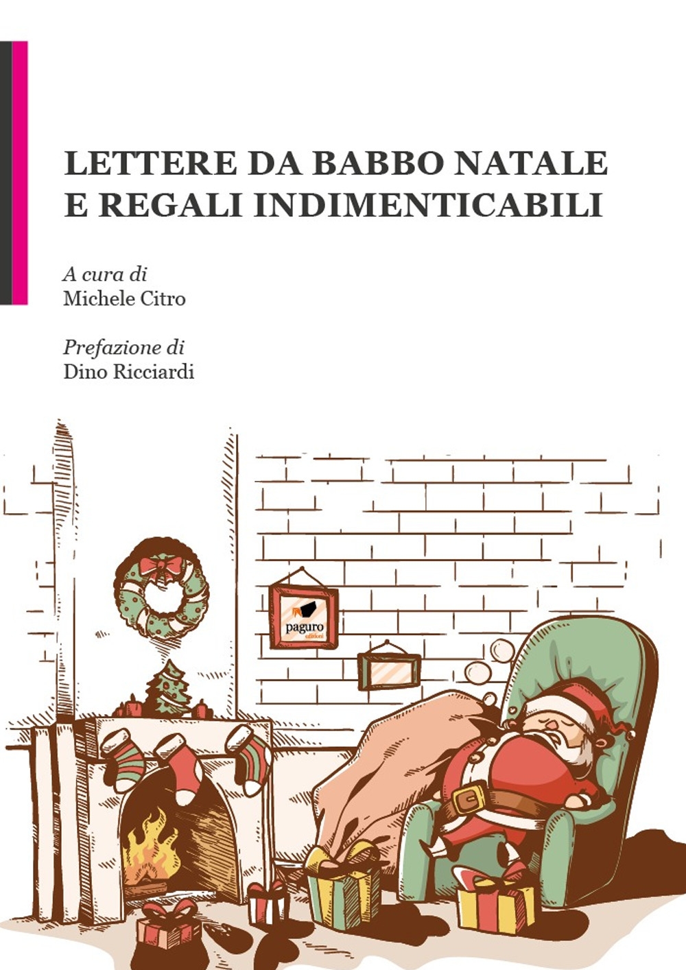 Lettere da Babbo Natale e regali indimenticabili Lettere da Babbo Natale e regali indimenticabili