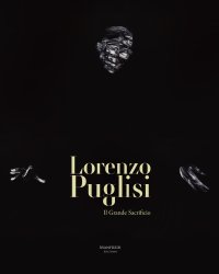 Lorenzo Puglisi. Il grande sacrificio