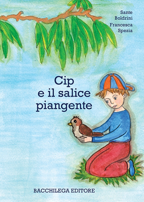 Cip e il salice piangente Cip e il salice piangente