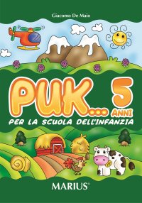 Puk... 5 anni