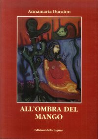 All'Ombra del Mango