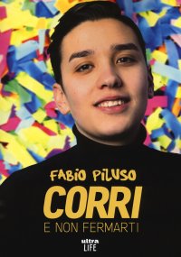 Corri e non fermarti