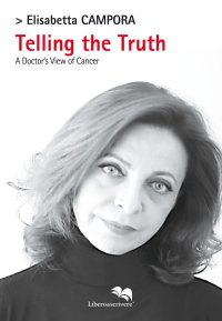 Telling the truth. A doctor's view of cancer.