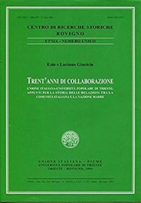 Trent'anni di collaborazione.