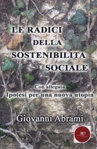Le radici della sostenibilità sociale