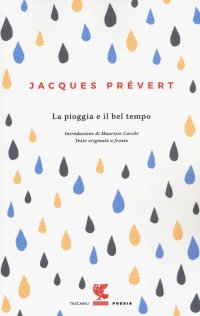 La pioggia e il bel tempo