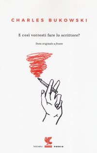 E così vorresti fare lo scrittore?