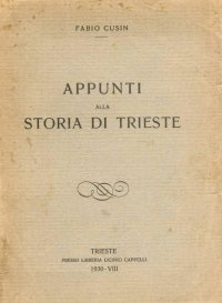 Appunti alla storia di Trieste