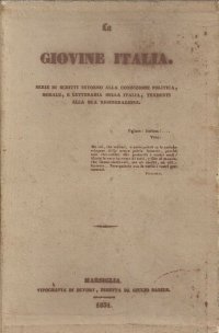 Giuseppe Mazzini. Opere. Volume 1. Lettere. Volume 2. Scritti