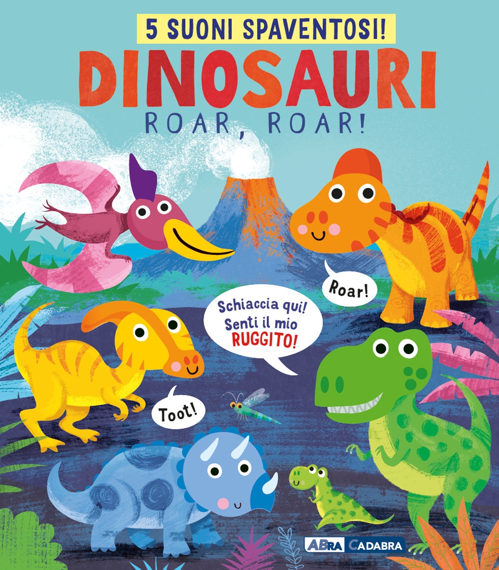 9788851170134 Gareth Lucas 2019 - Dinosauri, roar, roar! Libro sonoro 