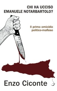 Chi ha ucciso Notarbartolo