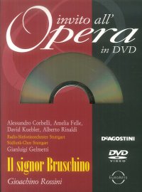 Il signor Bruschino. Invito all'Opera in DVD