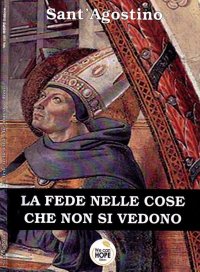 La fede nelle cose che non si vedono
