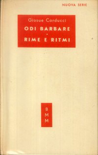 Odi barbare - Rime e ritmi
