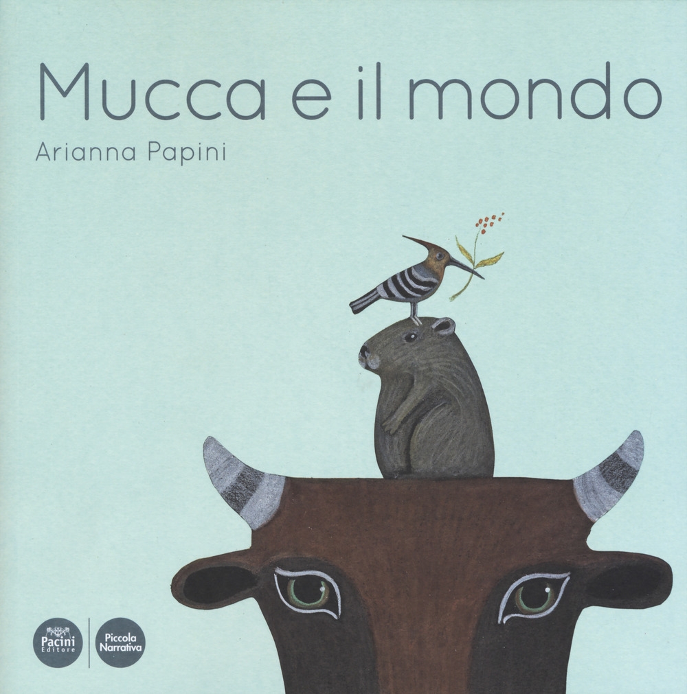 Mucca e il mondo Mucca e il mondo