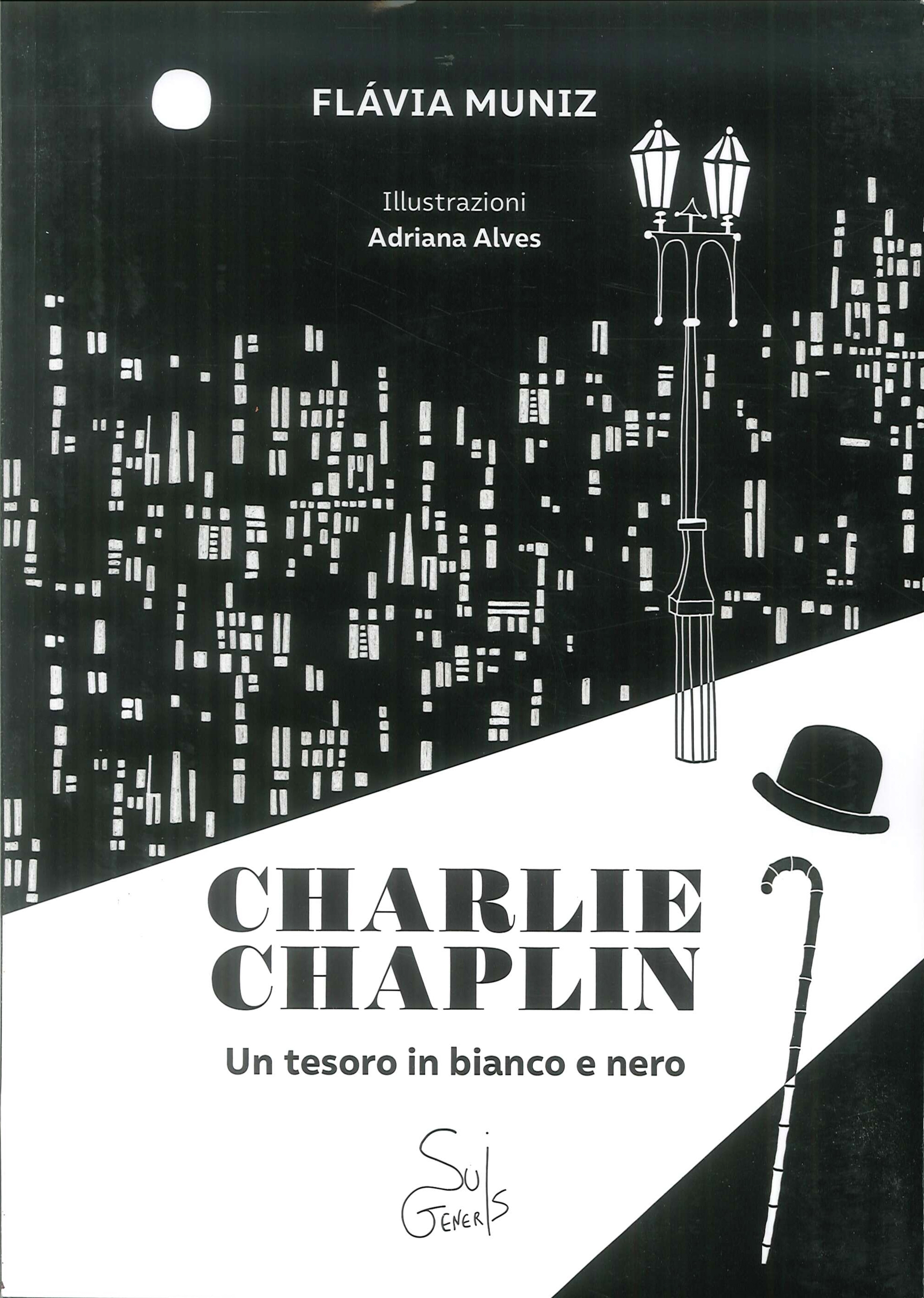 Charlie Chaplin. Un tesoro in bianco e nero Charlie Chaplin. Un tesoro in bianco e nero