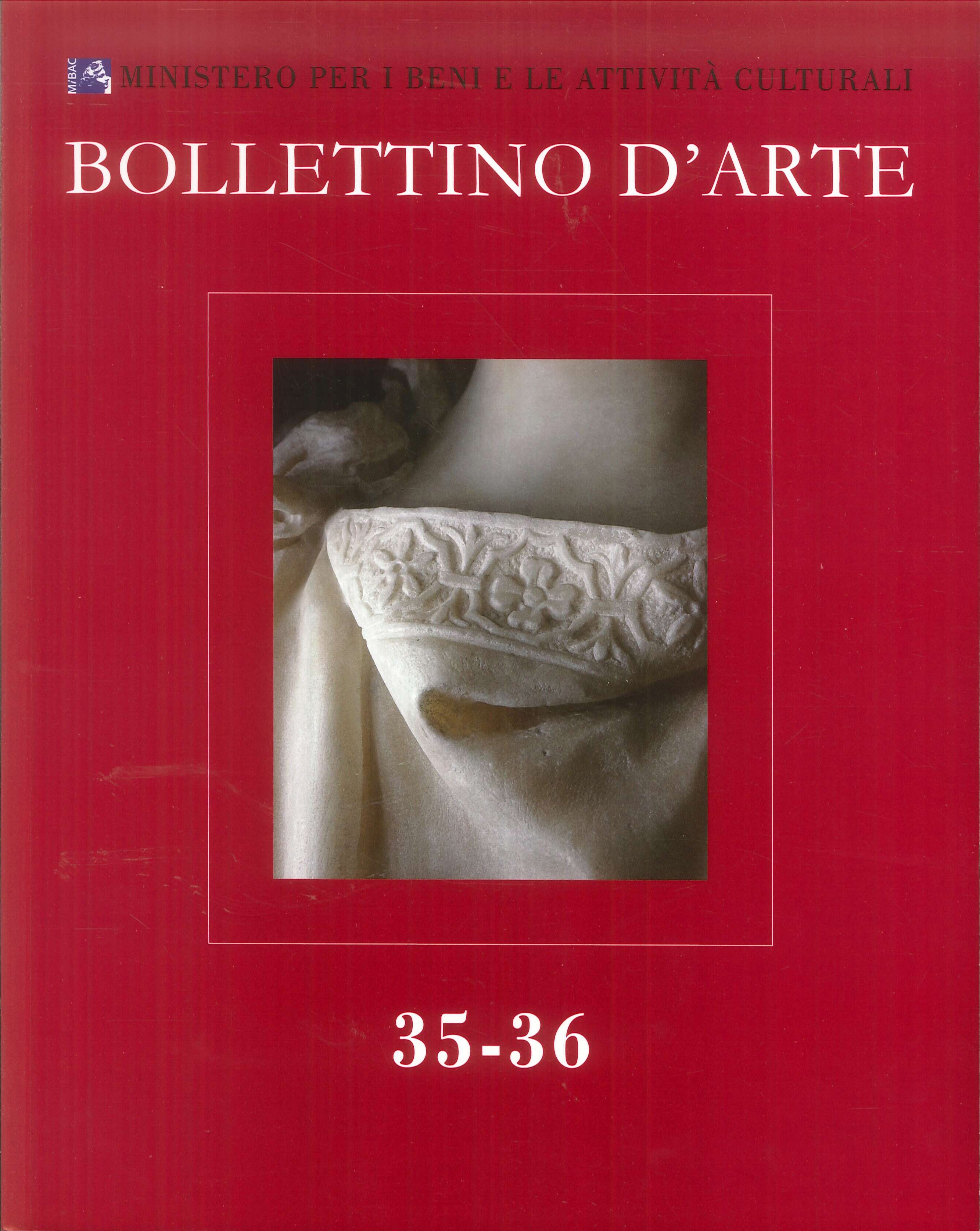 Bollettino d'Arte. 2017. Serie VII. Fascicolo n. 35-36. Bollettino d'Arte. 2017. Serie VII. Fascicolo n. 35-36.