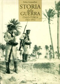 Storia della guerra italo-turca (1911-1912)